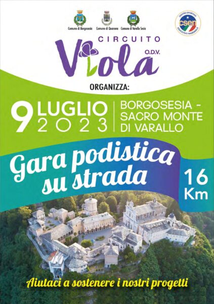 9 Luglio 2023 – Corsa Borgosesia – Varallo Sacro Monte